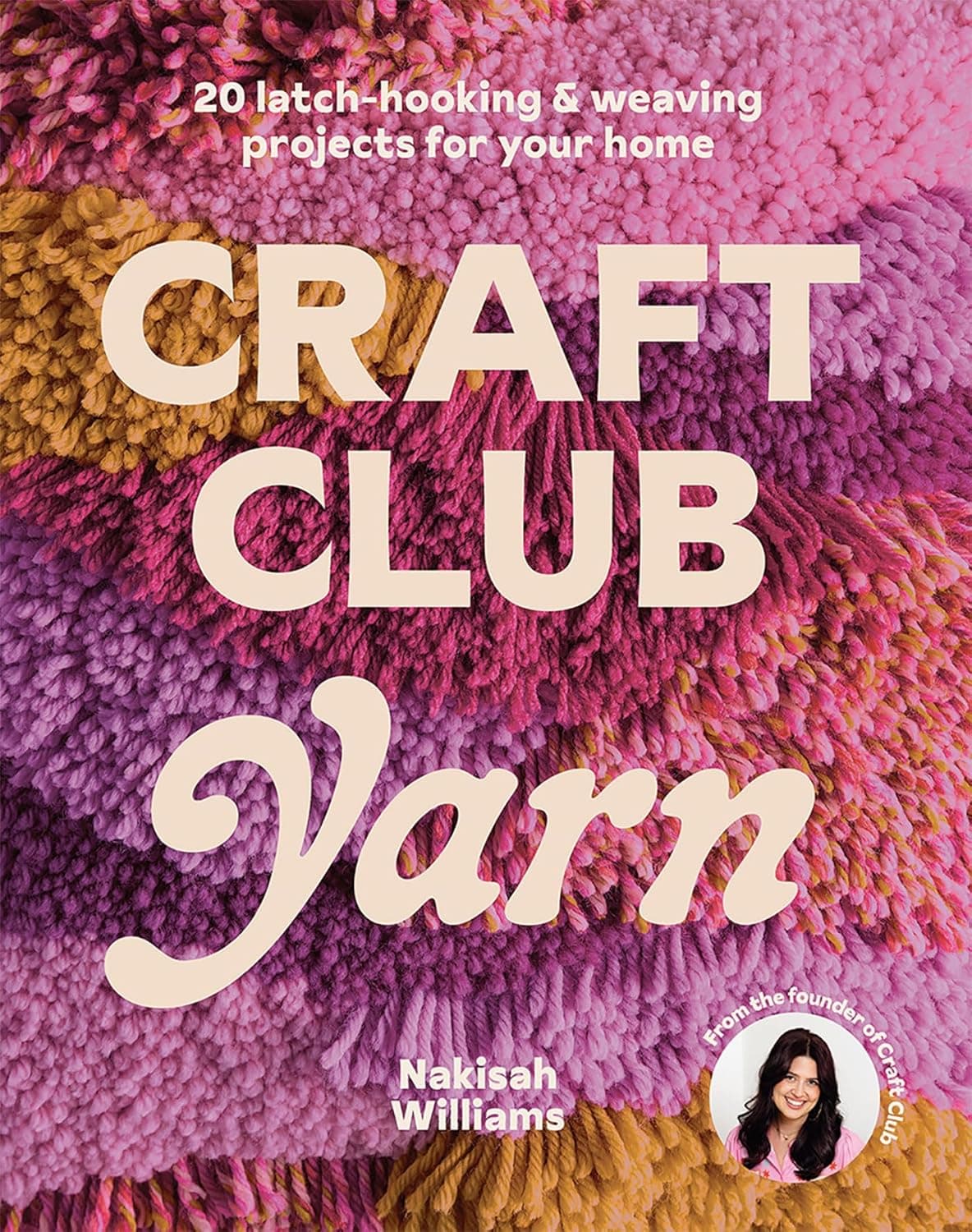 Craft Club Yarn book cover by Nakisah Williams